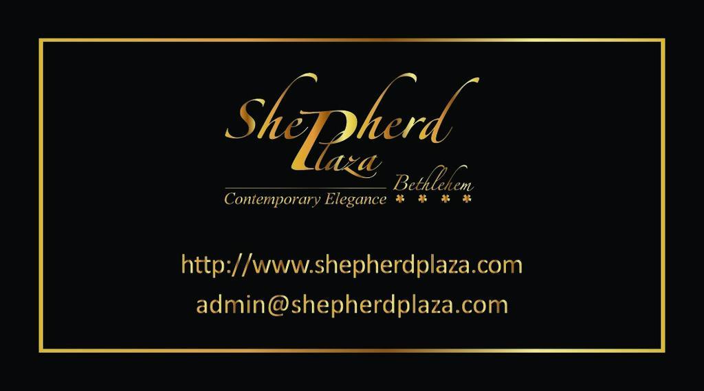 Shepherd Plaza Hotel Beytüllahim Dış mekan fotoğraf